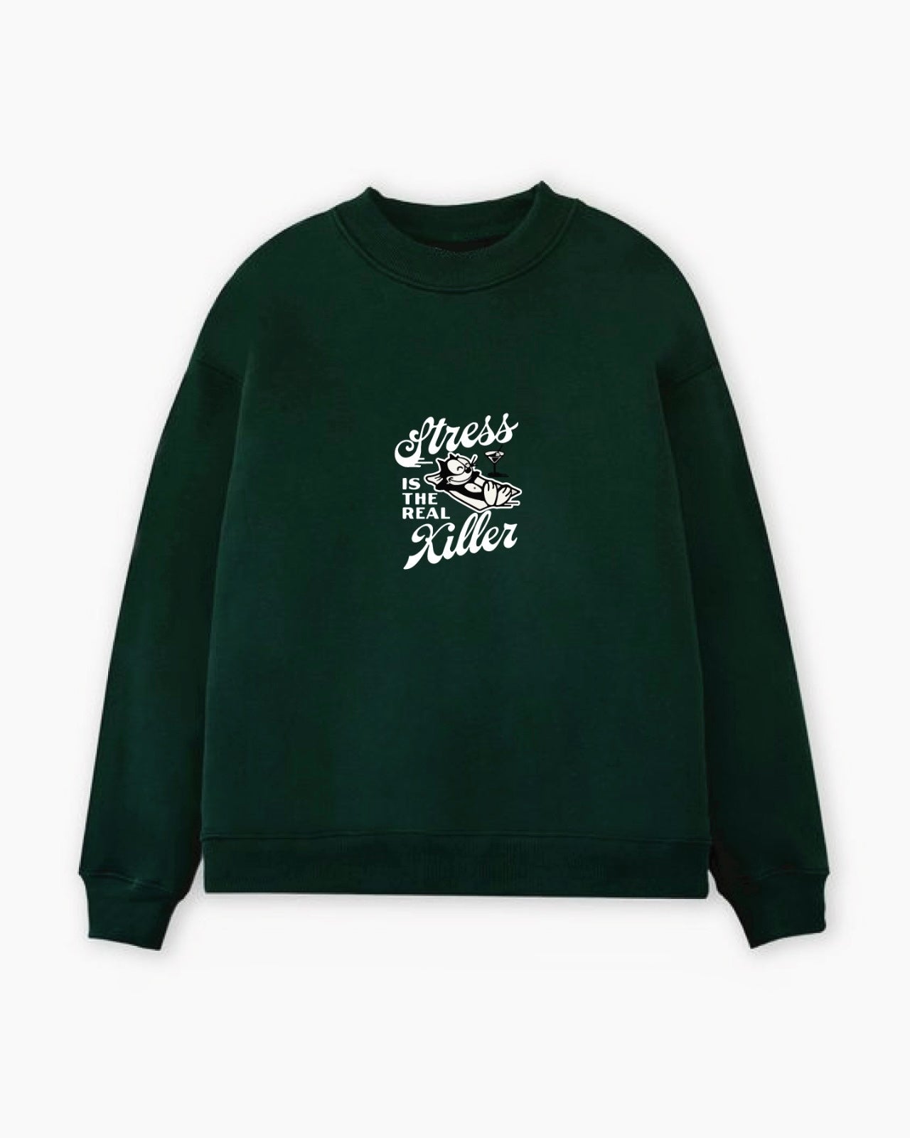 Stress Is The Real Killer / Crewneck